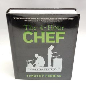 SOLD! 4-Hour Chef Simple Cooking & Life, Ferriss